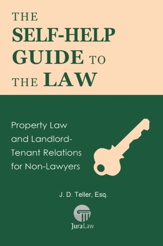 The Self-Help Guide To The La Property La And Landlord-Tenant Relations For N [Paperback]