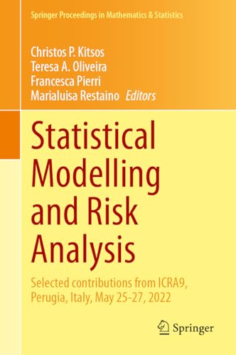 Statistical Modelling and Risk Analysis: Selected contributions from ICRA9, Peru [Hardcover]