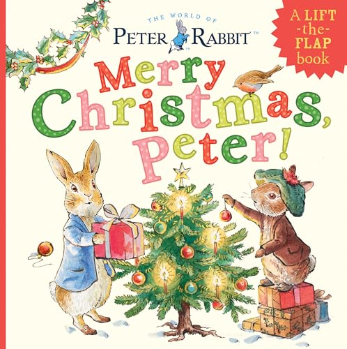 Merry Christmas, Peter!: A Lift-the-Flap Book [Board book]