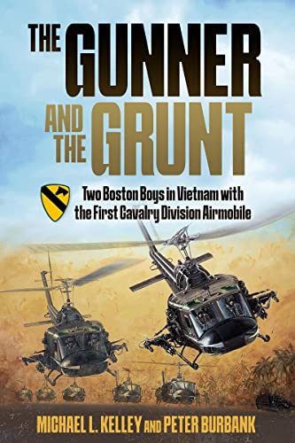 The Gunner and the Grunt [Hardcover]