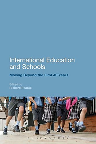 International Education and Schools Moving Beyond the First 40 Years [Hardcover]