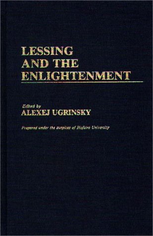 Lessing And The Enlightenment (contributions To The Study Of World Literature) [Hardcover]