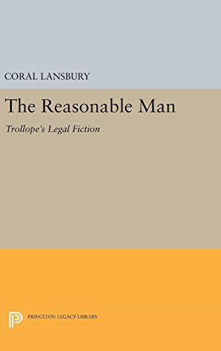 The Reasonable Man Trollope's Legal Fiction [Hardcover]