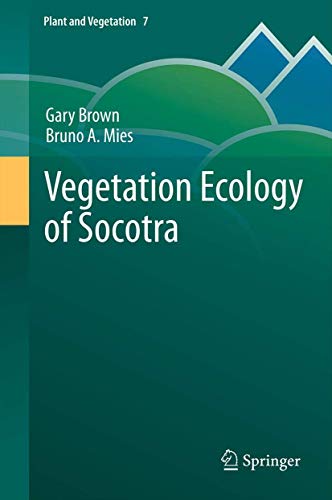 Vegetation Ecology of Socotra [Paperback]