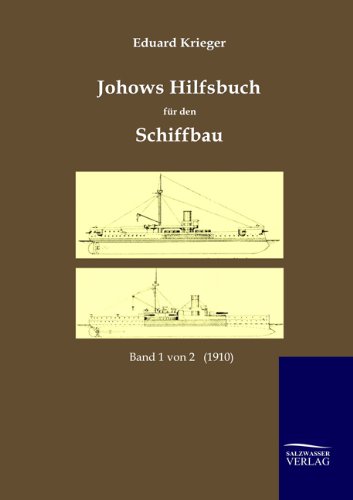 Johos Hilfsbuch Fr Den Schiffbau [Paperback]