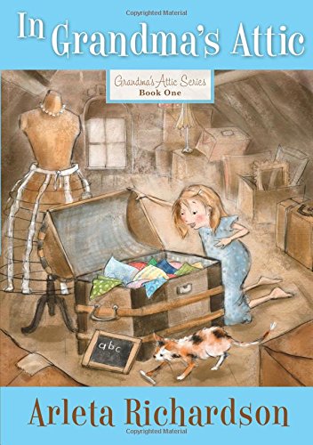 In Grandma's Attic (grandma's Attic Series) [Paperback]