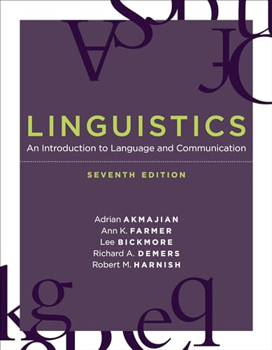 Linguistics, seventh edition: An Introduction to Language and Communication [Paperback]