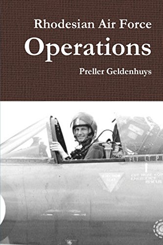 Rhodesian Air Force Operations [Paperback]