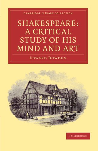 Shakespeare A Critical Study of his Mind and Art [Paperback]