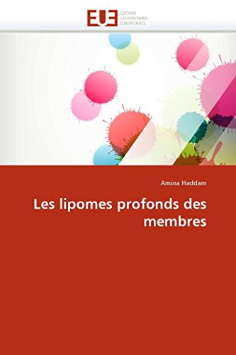 Les Lipomes Profonds Des Membres (french Edition) [Paperback]