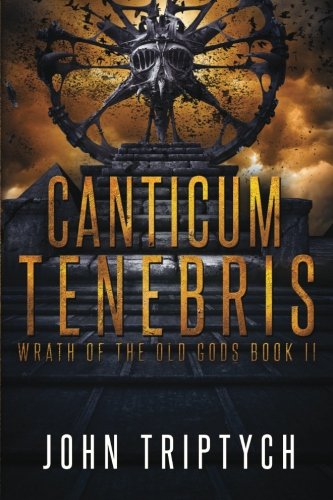 Canticum Tenebris (rath Of The Old Gods) (volume 2) [Paperback]