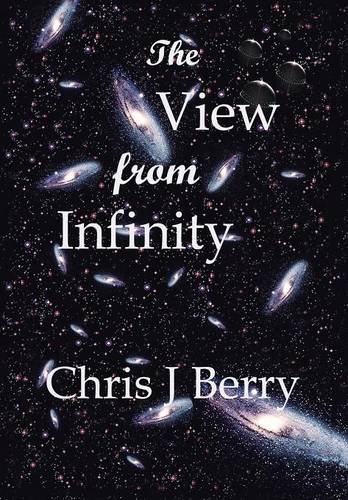 The Vie From Infinity [Hardcover]