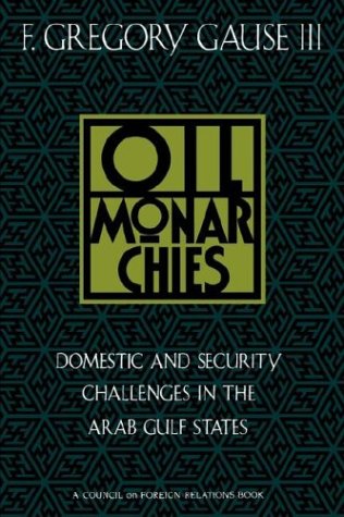 Oil Monarchies [Paperback]