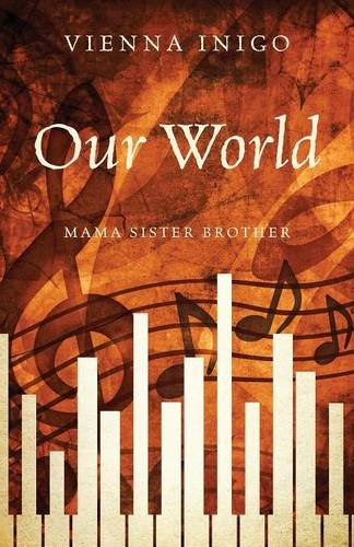 Our World Mama Sister Brother [Paperback]