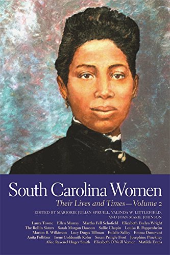 South Carolina Women: Their Lives and Times [