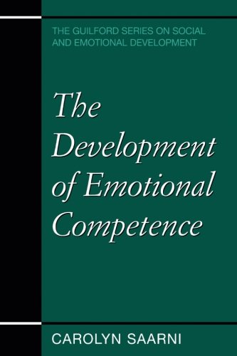 The Development of Emotional Competence [Paperback]