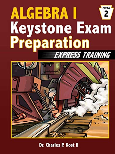 Algebra I Keystone Exam Preparation Express Training - Module 2 [Paperback]