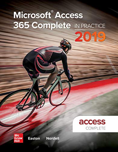 Looseleaf for Microsoft Access 365 Complete: In Practice, 2019 Edition [Loose-leaf]