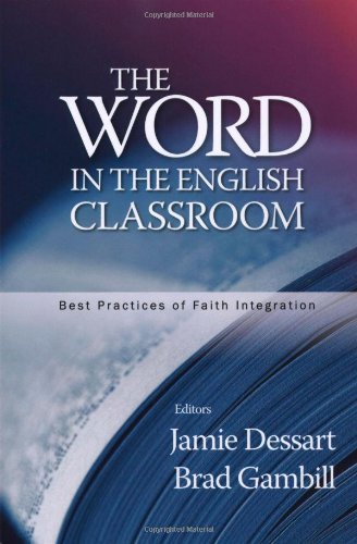 The Word In The English Classroom [Paperback]