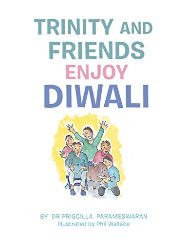 Trinity and Friends Enjoy Diali [Paperback]