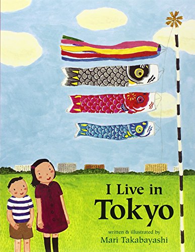 I Live in Tokyo [Paperback]