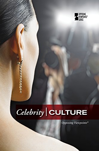 Celebrity Culture (opposing Viepoints) [Paperback]