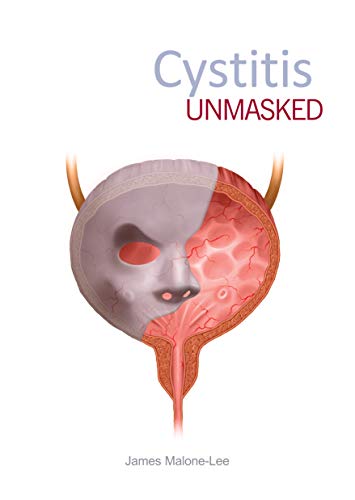 Cystitis unmasked [Paperback]