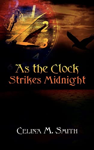 As the Clock Strikes Midnight [Paperback]