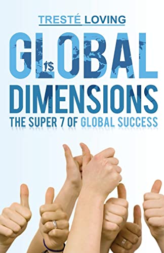 Global Dimensions The Super 7 Of Global Success [Paperback]