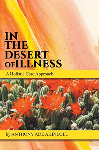 In The Desert Of Illness [Paperback]