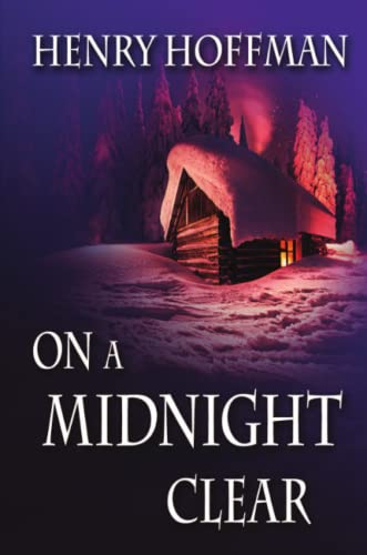 On a Midnight Clear  An Adam Fraley Mystery [Paperback]