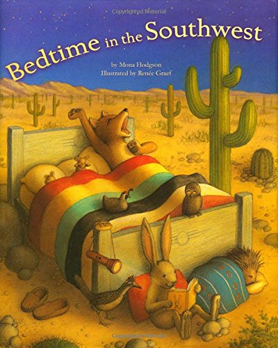 Bedtime in the Southwest [Hardcover]