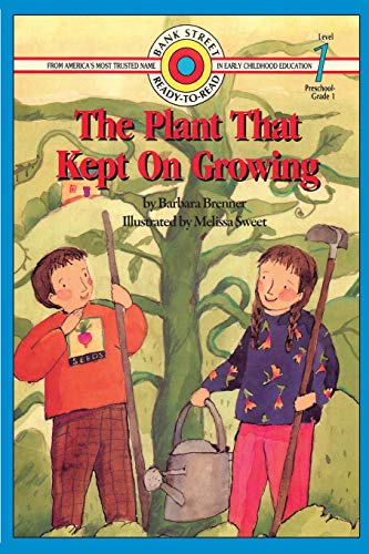 The Plant That Kept On Groing [Paperback]