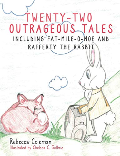 Tenty-To Outrageous Tales [Hardcover]