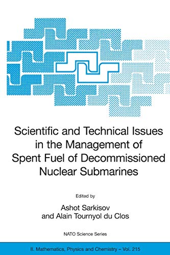 Scientific and Technical Issues in the Management of Spent Fuel of Decommissione [Hardcover]