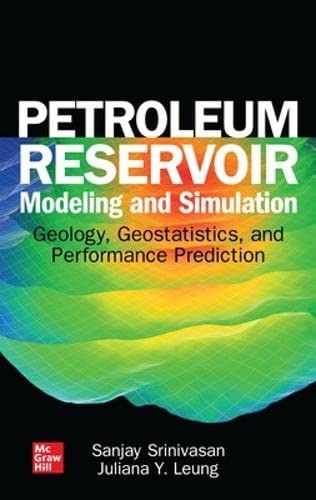 Petroleum Reservoir Modeling and Simulation: Geology, Geostatistics, and Perform [Hardcover]