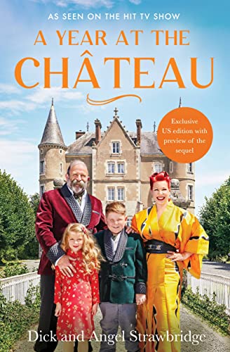 A Year at the Chateau [Hardcover]