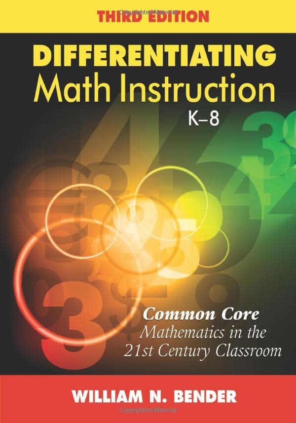 Differentiating Math Instruction, K-8: Common Core Mathematics in the 21st Centu [Paperback]