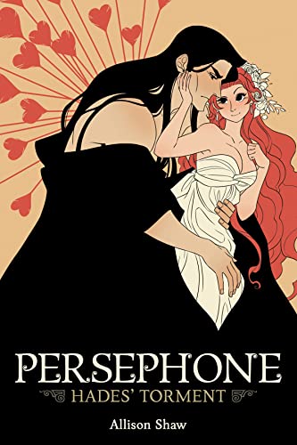 Persephone: Hades' Torment [Paperback]