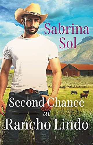 Second Chance at Rancho Lindo [Paperback]