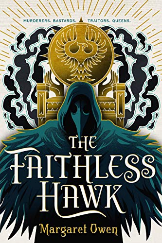 The Faithless Hawk [Paperback]