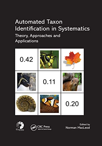 Automated Taxon Identification in Systematics Theory, Approaches and Applicatio [Paperback]