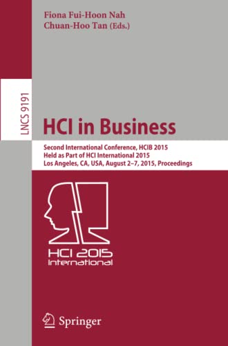 HCI in Business: Second International Conference, HCIB 2015, Held as Part of HCI [Paperback]