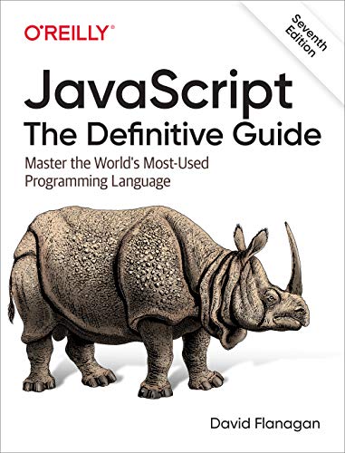 JavaScript The Definitive Guide Master the World's Most-Used Programming Langu [Paperback]