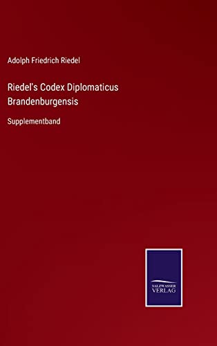 Riedel's Codex Diplomaticus Brandenburgensis