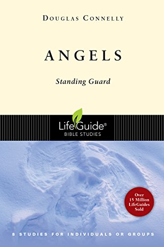 Angels: 8 Studies For Individuals Or Groups (