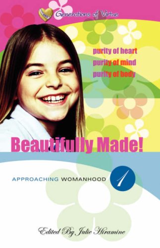 Beautifully Made Approaching Womanhood (book 1) [Paperback]