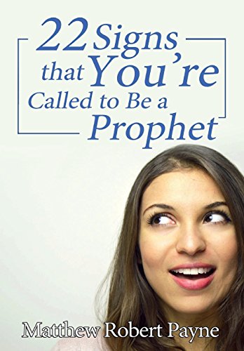 Tenty-To Signs That You'Re Called To Be A Prophet [Hardcover]