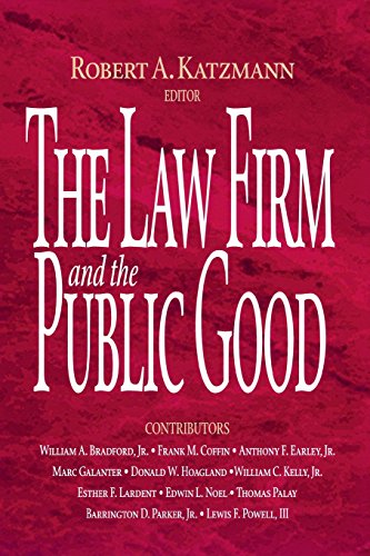 The La Firm and the Public Good [Paperback]