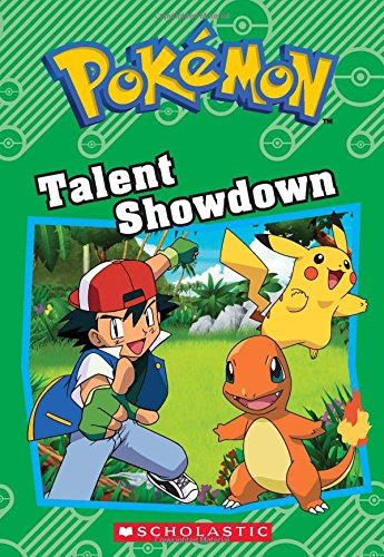 Talent Showdown (Pokémon: Chapter Book) [Paperback]